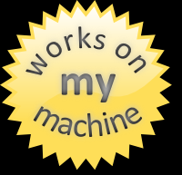 Syndrom "Works on my machine" ]